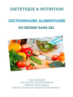 cover image of Dictionnaire alimentaire du régime sans sel